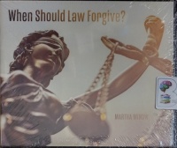 When Should Law Forgive? written by Martha Minow performed by Janet Metzger on Audio CD (Unabridged)